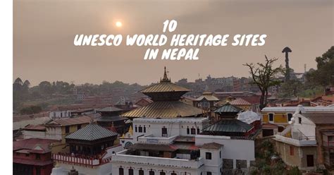 10 Unesco World Heritage Sites In Nepal Marvels Of Nepal