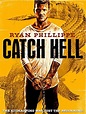 Catch Hell (2014) - IMDb