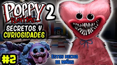 Secretos Y Curiosidades De Poppy Playtime Chapter B Yelion Youtube