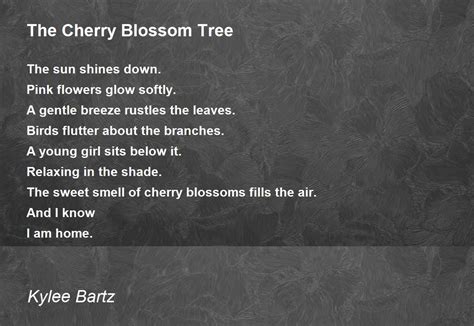 The Cherry Blossom Tree Poem By Kylee Bartz Poem Hunter