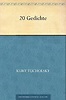 20 Gedichte eBook: Kurt Tucholsky: Amazon.de: Kindle-Shop