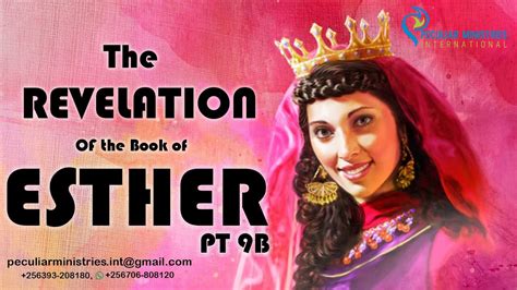 The Revelation Of The Book Of Esther Part 9b Youtube