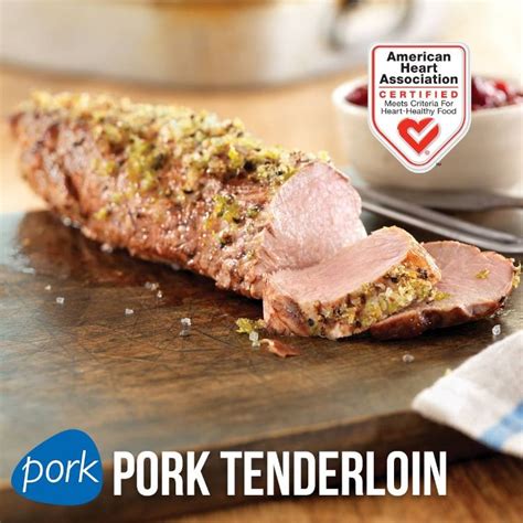 It all depends on the cut you choose and how you cook it. Incorporate heart-healthy foods like pork tenderloin with ...