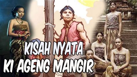 Kisah Ki Ageng Mangir Wanabaya YouTube