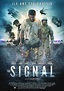 The Signal - film 2014 - AlloCiné