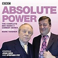 Absolute Power: The Complete BBC Radio 4 Radio Comedy Series (Audio ...
