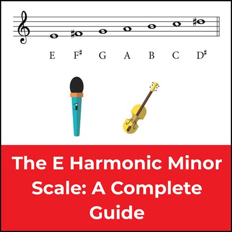 The E Harmonic Minor Scale A Music Theory Guide