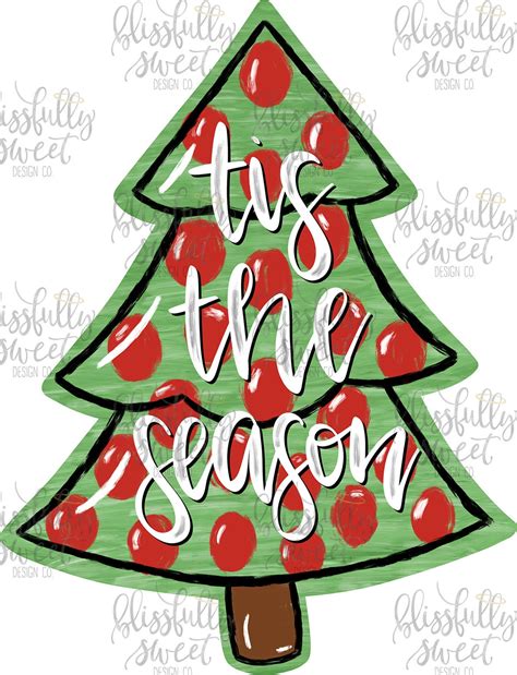 Tis The Season Christmas Tree Full Hand Lettered Door Hanger Etsy