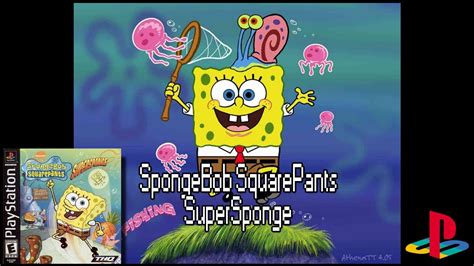 Spongebob Squarepants Supersponge Gameplay Ps1 Youtube