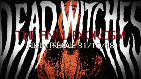 Dead Witches The Final Exorcism Teaser Youtube
