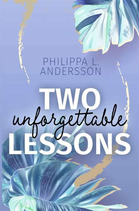 Two Unforgettable Lessons Philippa L Andersson Buch Jpc
