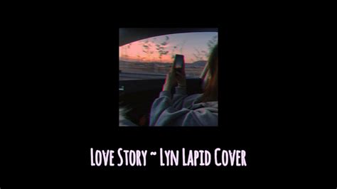Love Story Lyn Lapid Cover Lirik Youtube