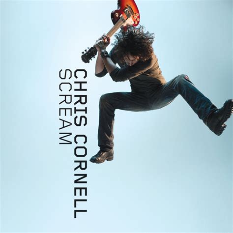 Scream By Chris Cornell 2009 05 06 Cd Mosley Music Group Cdandlp Ref 2408505824