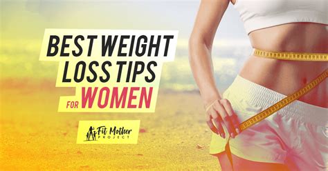 Best Weight Loss For Women 10 Ways To Make It Successful