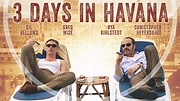 3 Days in Havana | Apple TV