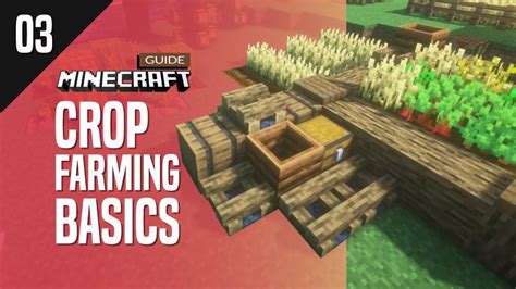 03 Farming Crops Survival Guide Series Minecraft Java Edition