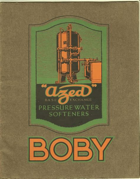 Wm Boby And Co Azed Water Softeners C1924 William Boby And Flickr