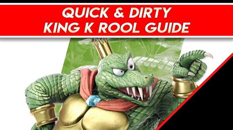 Quick And Dirty King K Rool Guide For Super Smash Bros Ultimate Gaming