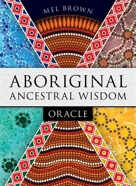 Aboriginal Ancestral Wisdom Oracle Rockpool Publishing