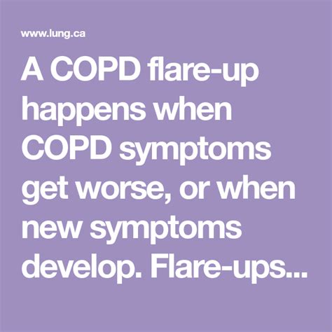 A Copd Flare Up Happens When Copd Symptoms Get Worse Or When New