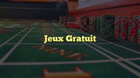 Jeux Gratuit