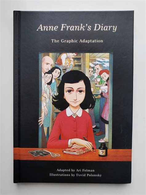 Anne Franks Diarythe Graphic Adaptation