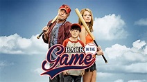 Back in the Game - Movies & TV on Google Play