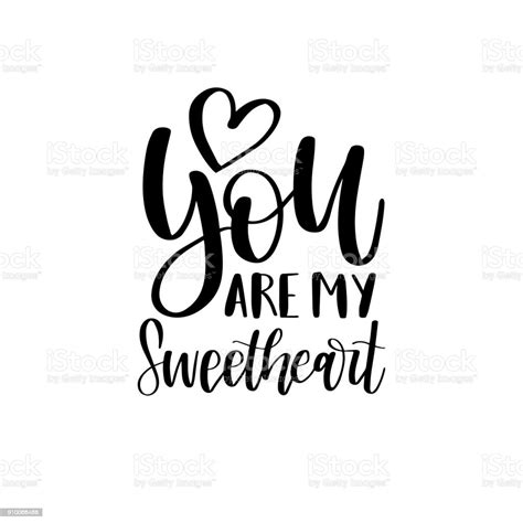 You Are My Sweetheart Hand Lettering Phrasevector February 14