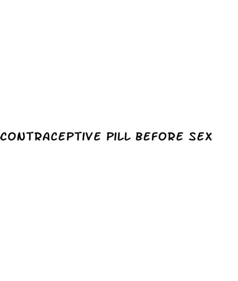 contraceptive pill before sex ecptote website