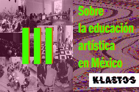 Sobre la educación artística en México (III). Una encuesta ...