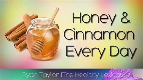 Honey And Cinnamon Benefits Daily Youtube