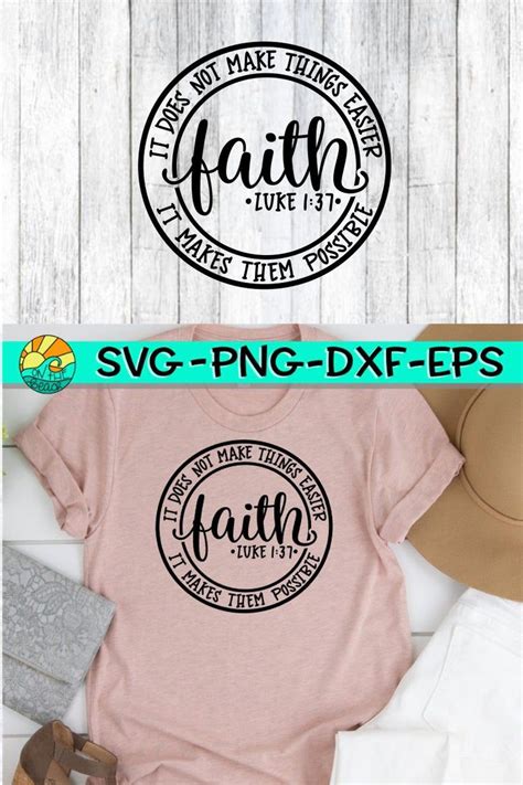 Faith Faith Svg Luke Luke Svg It Does Not Make Things Etsy Artofit