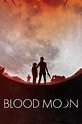 Blood Moon (película 2021) - Tráiler. resumen, reparto y dónde ver ...