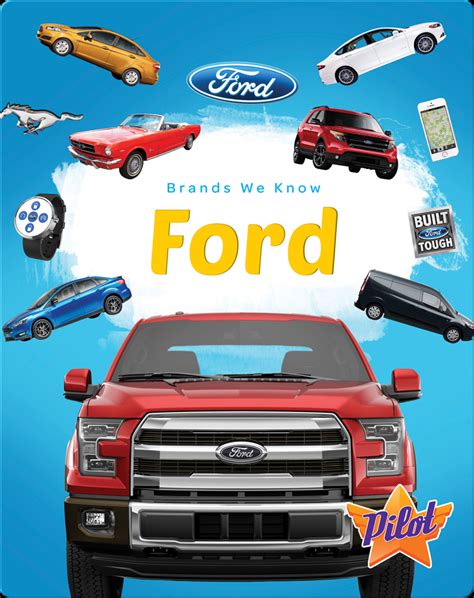 Brands We Know Ford Book By Sara Green Epic