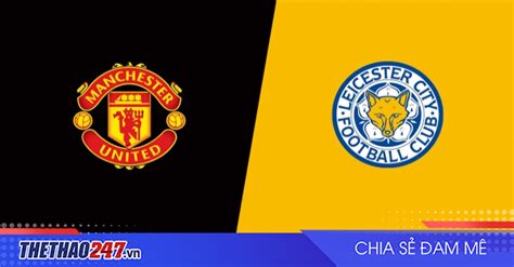 Manchester united won the last 4 out of 5 fixtures against leicester. Xem trực tiếp Leicester City vs MU - vòng 15 Ngoại hạng ...