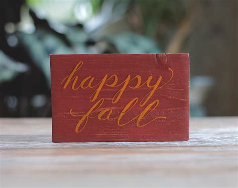 Happy Fall Wooden Sign By Our Backyard Studio In Mill Creek Wa The