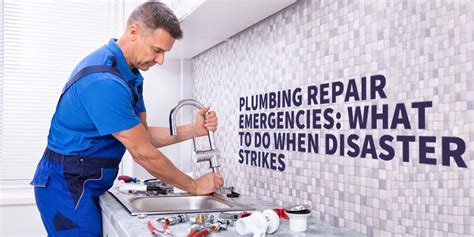 Plumbing Repair Emergencies What To Do When Disaster Strikes Chapman