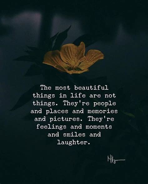 Inspirational Positive Quotes The Most Beautiful Things