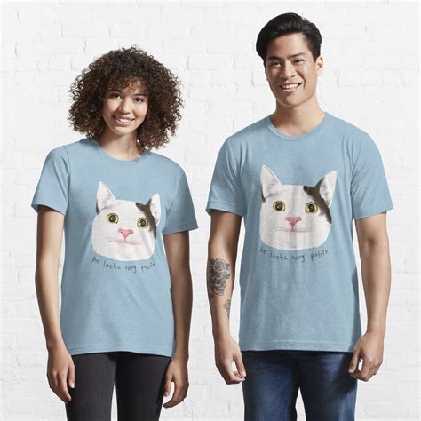He Looks Very Polite Polite Cat Meme Catto Dank Meme T Shirt For Sale By Sassylin