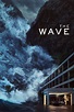 The Wave - Die Todeswelle (2016) Film-information und Trailer | KinoCheck