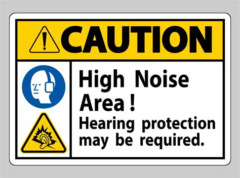 Caution Sign High Noise Area Hearing Protection May Be Required 3553071