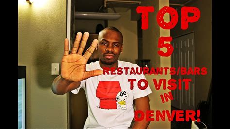 I love dining out and enjoy taking photos. Denver, Colorado - My Top Five Bars/Restaurants - YouTube