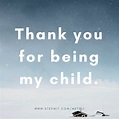 Thank You For Being My Child — Steemit | Children, Article writing ...