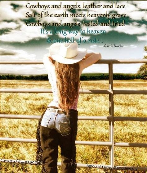 It Sure Can Be Country Girl Quotes Country Music Lyrics Garth Brooks