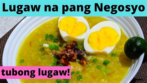 Lugaw Recipe Pang Negosyo Pangbloge