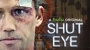 SHUT EYE Season One - Television Reviews - Crossfader
