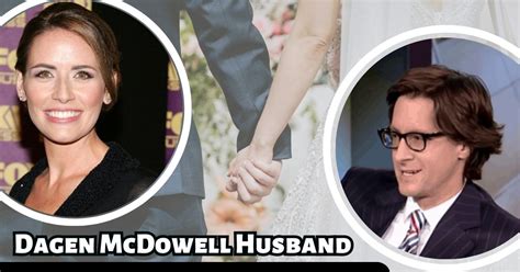 When Did Dagen Mcdowell Married Know More About Her Husband Digi