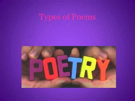 Ppt Types Of Poems Powerpoint Presentation Free Download Id2172175
