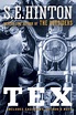 Tex by S.E. Hinton, Paperback, 9780385375672 | Buy online at The Nile