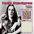 Initation / Faithful, Todd Rundgren | CD (album) | Muziek | bol.com
